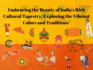  Bound by Thread: Unveiling India's Textiles and Traditions - A Tapestry of Cultural Heritage Woven Through Words